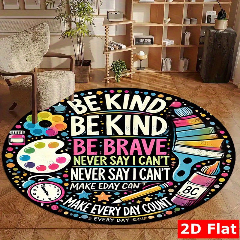 School Kids Education Quotes - Wees vriendelijk, wees dapper, motiverende quote,